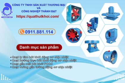 Các loại quạt hút khói thông dụng